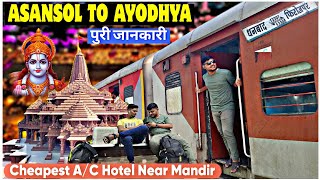 Asansol To Ayodhya Dham  Ayodhya Cheapest AC Hotel Near Ayodhya Ram Mandir  Ayodhya Tour Vlog [upl. by Dnama]