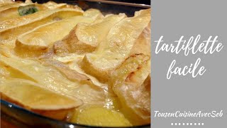 Recette de Tartiflette facile tousencuisineavecseb [upl. by Allimrac643]