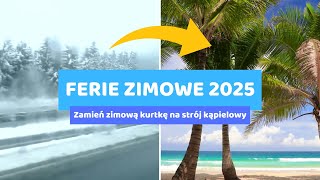 FERIE ZIMOWE 2025 ❄️☀️ KIEDY SĄ FERIE 2025 😎 GDZIE LECIEĆ NA FERIE ALL INCLUSIVE ferie ferie2025 [upl. by Toiboid]