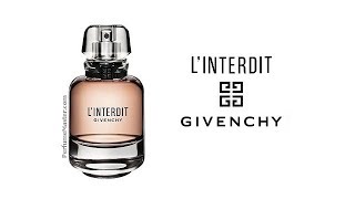 Givenchy LInterdit Eau de Parfum 2018 New Perfume [upl. by Broek]