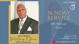 NTCG Derby  Family Worship service  26th February 2023 [upl. by Behre179]