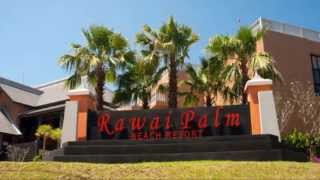 Rawai Palm Beach Resort Phuket Thailand Best Resort [upl. by Nailliw]