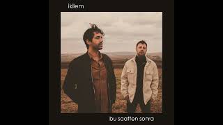 İkilem  Bu Saatten Sonra Official Audio [upl. by Demmer]