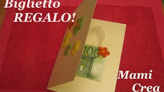 Idea regalo BIGLIETTO AUGURI SOLDI  Mami Crea [upl. by Boote]