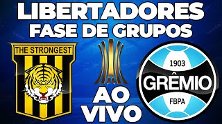 THE STRONGEST 2 X 0 GRÊMIO  LIBERTADORES  FASE DE GRUPOS [upl. by Ytak695]