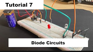 Practical Electronics  Tutorial 7  Diode Circuits [upl. by Phelips755]