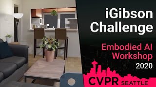 iGibson Sim2Real Challenge  CVPR 2020 Embodied AI Workshop [upl. by Quin171]