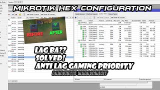MIKROTIK HEX ANTILAG GAMING PRIORITY WITH BANDWIDTH MANAGEMENT  PISOWIFI MIKROTIK BASED [upl. by Weingarten900]