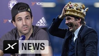 Cesc Fabregas So machte Antonio Conte Chelsea zum Meister  FC Chelsea  Premier League [upl. by Idalla]