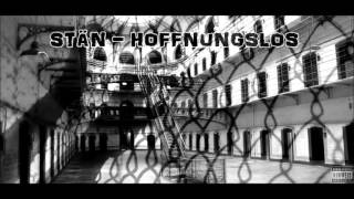 STAN  HOFFNUNGSLOS FREETRACK 2016 [upl. by Neddra379]