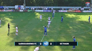 National 3 SARREGUEMINES FC  ES THAON 02 [upl. by Mungo]