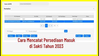 Cara Mencatat Persediaan Masuk di Sakti Tahun 2023 [upl. by Akinas]