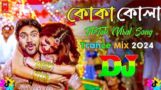 Kola  Bangla Dj Song  Dj Trance 2024  TikTok Remix  কোকা কোলা ডিজে  Nx music mix  dj remix [upl. by Aufmann]