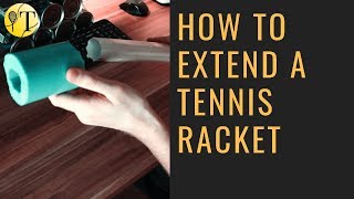 DIY  How to extend a tennis racket Like Novak Djokovic [upl. by Ahsiened]