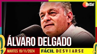 FácilDesviarse  ENTREVISTA A ÁLVARO DELGADO 19112024 [upl. by Innig19]