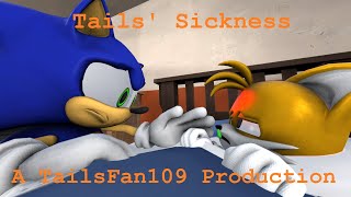 Tails Sickness Sonic SFM [upl. by Silrac]