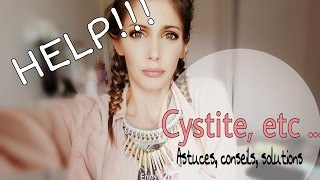 Cystite Astuces conseils solutions [upl. by Mignon369]