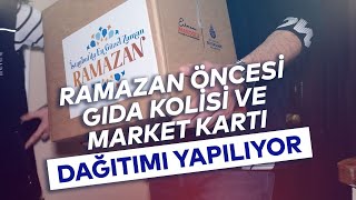 RAMAZAN ÖNCESİ GIDA KOLİSİ VE MARKET KARTI YARDIMI YAPILIYOR [upl. by Anthia]