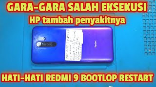 REDMI 9 BOOTLOP RESTART [upl. by Naehs]