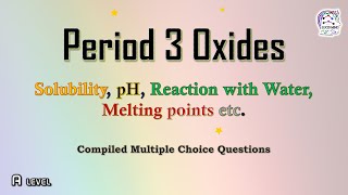 Period 3 Oxides Properties  Solubility pH Reaction with water Melting points [upl. by Ahtekal54]