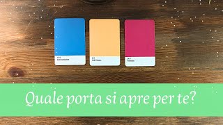 Quale porta si sta aprendo per te 😍​​​ Tarocchi Interattivi [upl. by Hoopes]