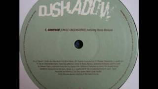 DJ Shadow Featuring Roots Manuva  GDMFSOB UNKLE Uncensored Remix [upl. by Lapotin]