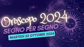 Scopri il Tuo Destino Astrale per il 22 Ottobre 2024 [upl. by Frayda]