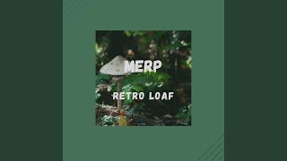 Merp [upl. by Daune]