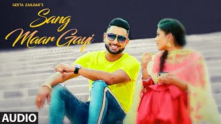 Sang Maar Gayi Geeta Zaildar Full Audio Song Jassi X  New Punjabi Song [upl. by Nomor]