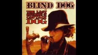 Blind Dog  The Last Adventures Of Captain Dog Full Album [upl. by Oralia]