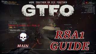 An A1 With An Error Alarm Spicy Start To A Rundown  GTFO R8A1 Guide [upl. by Earezed734]