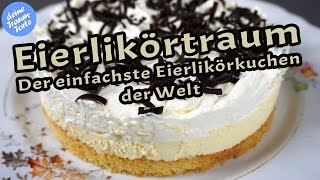 Eierlikörtraum  Der einfachste Eierlikörkuchen der Welt  Kuchenrezepte [upl. by Rosie120]