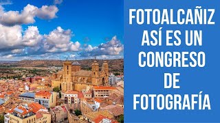 FotoAlcañiz así es un congreso de fotografía [upl. by Held]