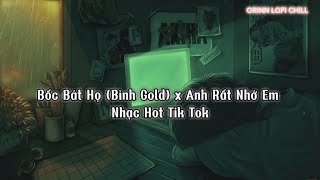 Bốc Bát Họ Bình Gold x Anh Rất Nhớ Em Nhạc Trẻ Remix Nhạc Hot Tik Tok [upl. by Karilynn]