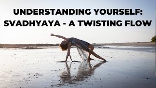 Yoga With Dagmar Understanding Yourself  Svadhyaya [upl. by Chrisse]