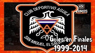 Club Deportivo Águila  Goles en las Finales LMF 19992014 [upl. by Lamek]