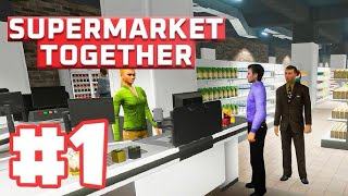 Supermarket Together 1 ft ospinz and weesloanttsc [upl. by Amice243]