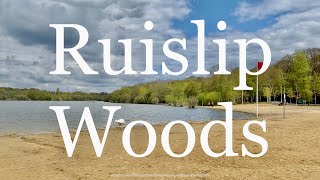 🇬🇧 Ruislip Woods  Bronze Age woods with beach 🏖 [upl. by Patt]