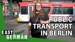 Public Transport in Berlin  Super Easy German 43 [upl. by Modern]