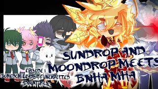 Sundrop and Moondrop meets BNHAMHA  Episode 1  Boredom Leads to Unexpected Adventures [upl. by Meenen]