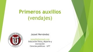 Primeros auxilios y vendajes [upl. by Glassco970]