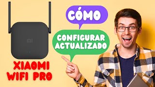 CÓMO CONFIGURAR REPETIDOR XIAOMI MI WIFI PRO VERSION GLOBAL AGOSTO 2023 [upl. by Mellicent]