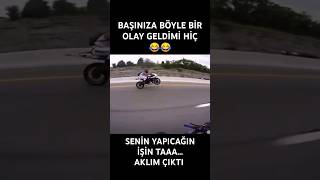 ULAN MOTORCU AKLI GİTTİ 🤦 MOTOR MOTOVLOG MOTORCYCLE BİKER MOTO MOTOGP MOTORSİKLET [upl. by Castora]