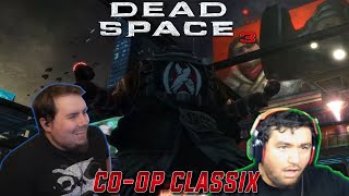 STARTING WITH A BANG  COOP Classix  Dead Space 3 wBloodCell47 [upl. by Jeanette]