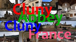 Cluny Abbey of Cluny France  With Captions [upl. by Meggs]