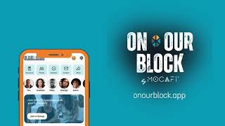 On Our Block™ App Explainer Video [upl. by Ennail]