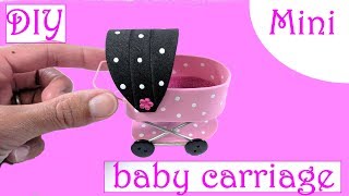 DIY Miniature Baby Carriage Stroller [upl. by Yoccm474]