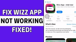 How To Fix Wizz App Not Working [upl. by Andrej]