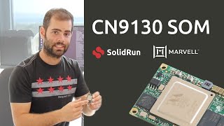 CN9130 System on Module  SolidRun [upl. by Ahsitam]