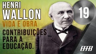 Vídeo Aula19Henri Wallon Vida e Obra e Contribuições para a Educação [upl. by Mclaurin257]